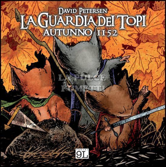 LA GUARDIA DEI TOPI #     1: AUTUNNO 1152 - 2A RISTAMPA